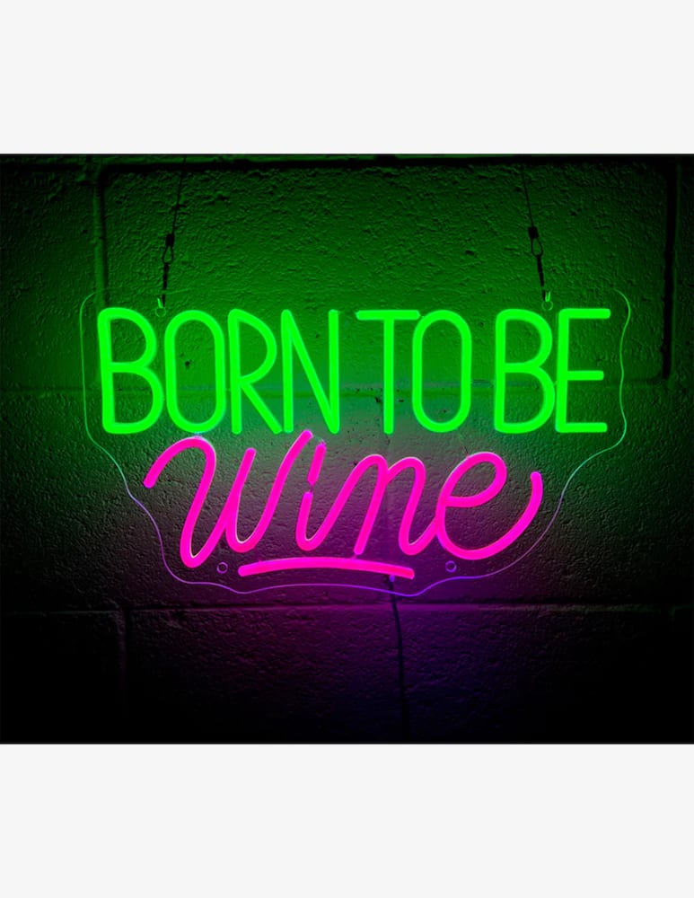 Insulti Luminosi Led luminoso Born To Be Wine - picture 1 Insulti Luminosi Led luminoso Born To Be Wine - picture 1