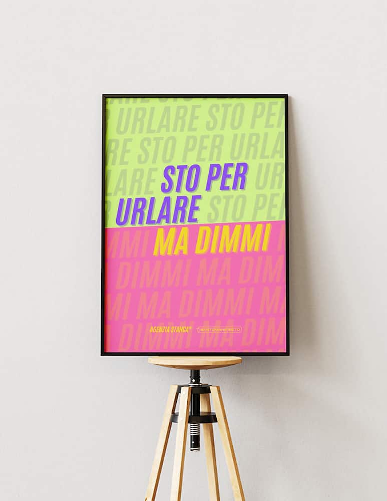 rinascente Santomanifesto Poster Sto Per Urlare Ma Dimmi