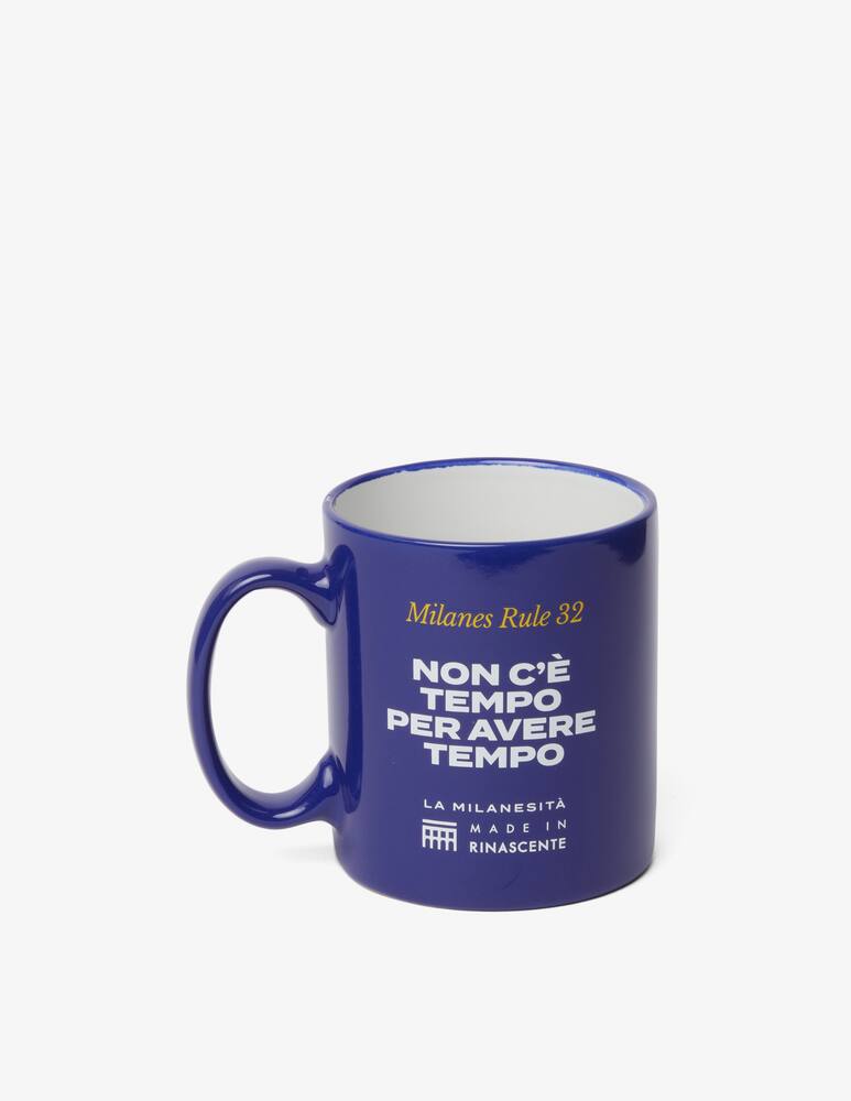 Rinascente Tazza Non C'è Tempo Per Avere Tempo - immagine 1 Rinascente Tazza Non C'è Tempo Per Avere Tempo - immagine 1