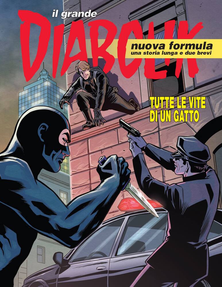 rinascente Diabolik Tutte Le Vite Di Un Gatto - Il Grande Diabolik 1-2020