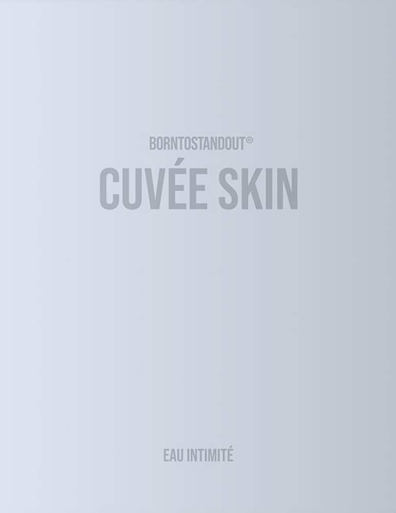 BORNTOSTANDOUT Cuvée Skin - immagine 2 BORNTOSTANDOUT Cuvée Skin - immagine 2