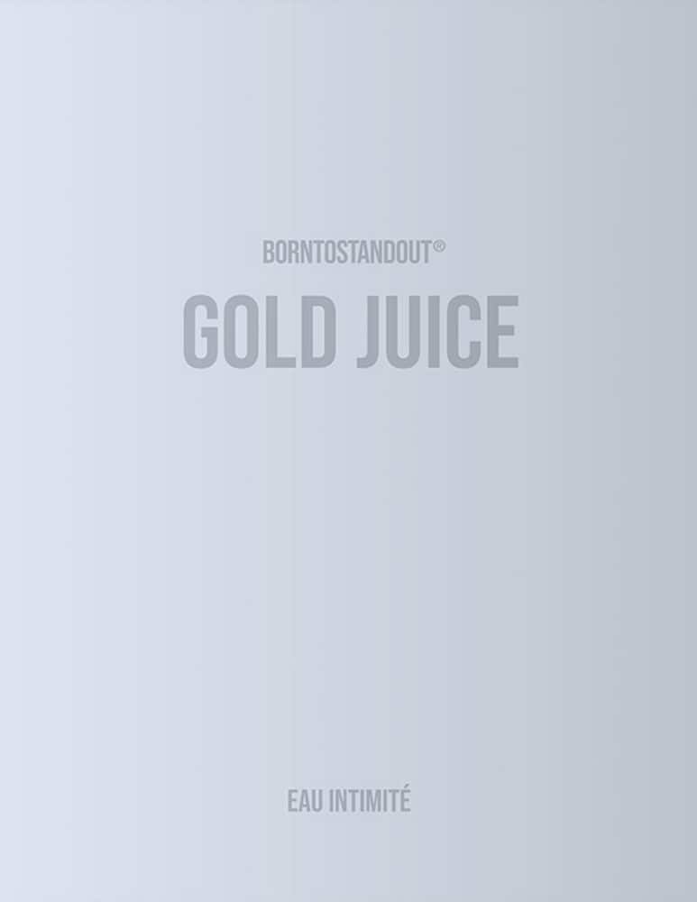 BORNTOSTANDOUT Gold Juice - immagine 2 BORNTOSTANDOUT Gold Juice - immagine 2