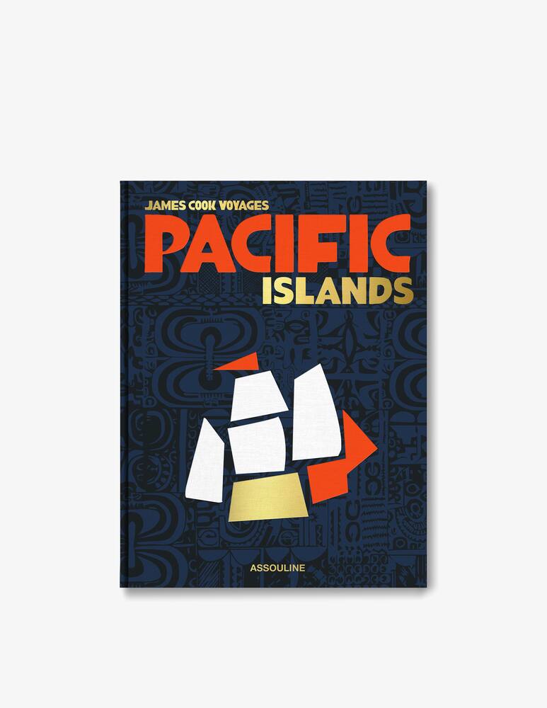 rinascente Assouline Pacific Islands : James Cook Voyages