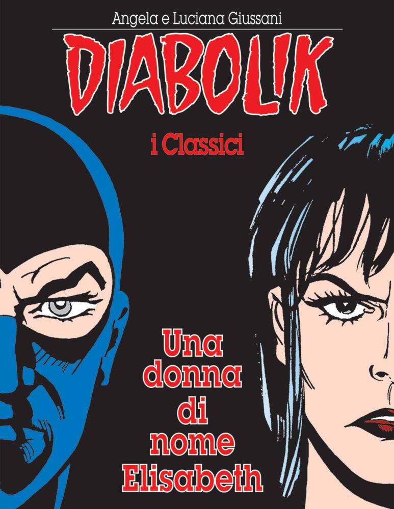 rinascente Diabolik Una Donna Di Nome Elisabeth - I Classici